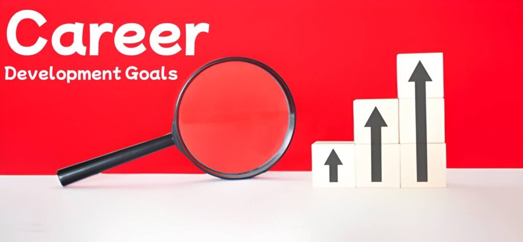Career Development Goals